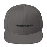 FUNEMPLOYED Snapback Hat