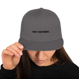 NOT RETIRED. Snapback Hat