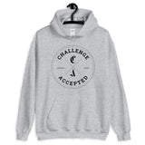 #CHALLENGEACCEPTED Unisex Hoodie